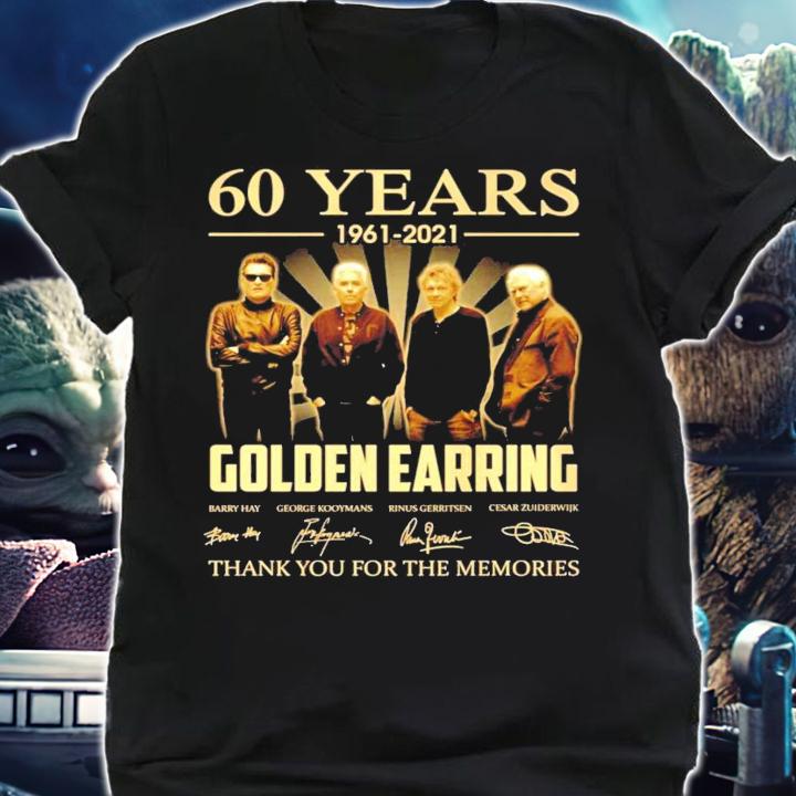 60 years 1961-2021 Golden Earring signature thank you for the memories shirt shirt