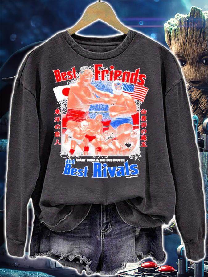 Best friends and giant baba and the destroyers best rivals shirt sweatshirt