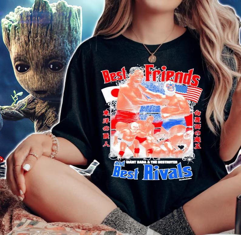 Best friends and giant baba and the destroyers best rivals shirt woman shirt