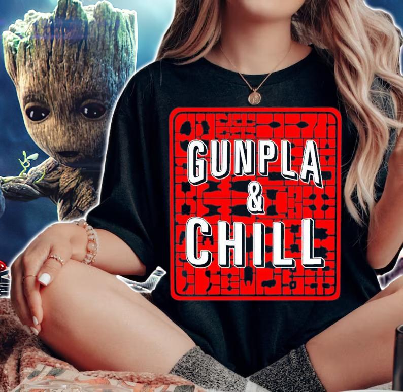 Gunpla and chill shirt woman shirt
