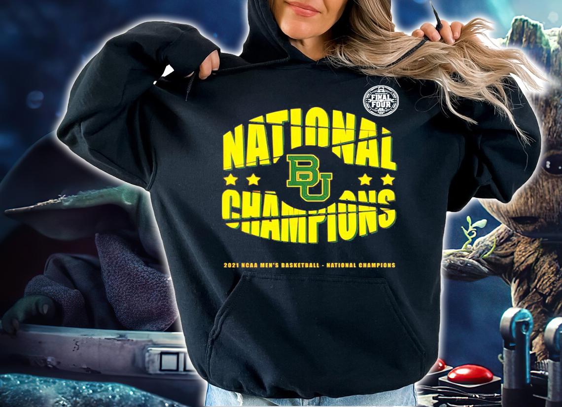 Baylor Bears Champions National 2021 NCAA Mens Basketball shirt hoodie