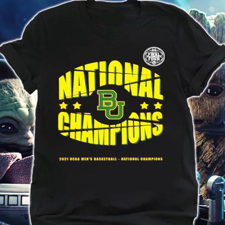 Baylor Bears Champions National 2021 NCAA Mens Basketball shirt shirt