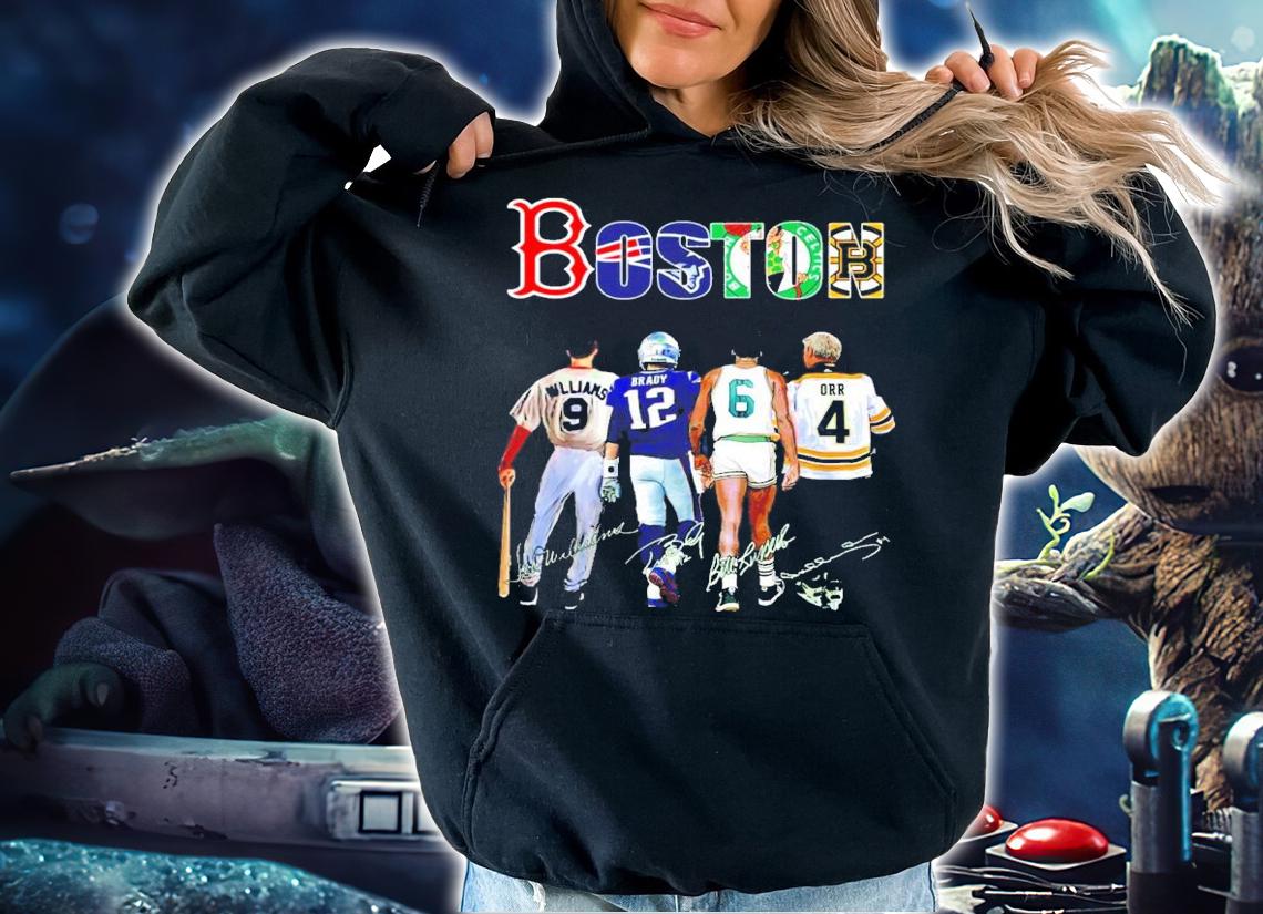 Boston Sports Teams Willans Brady Russell and Orr signature shirt hoodie