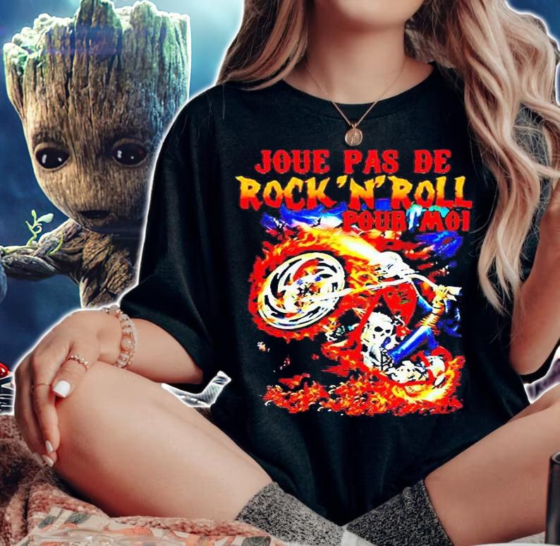 Joue pas de Rock'N'Roll pour moi T-shirt