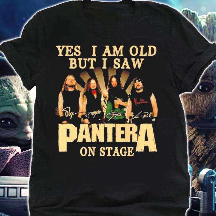 Yes I am old but I saw Pantera on stage signatures shirt shirt