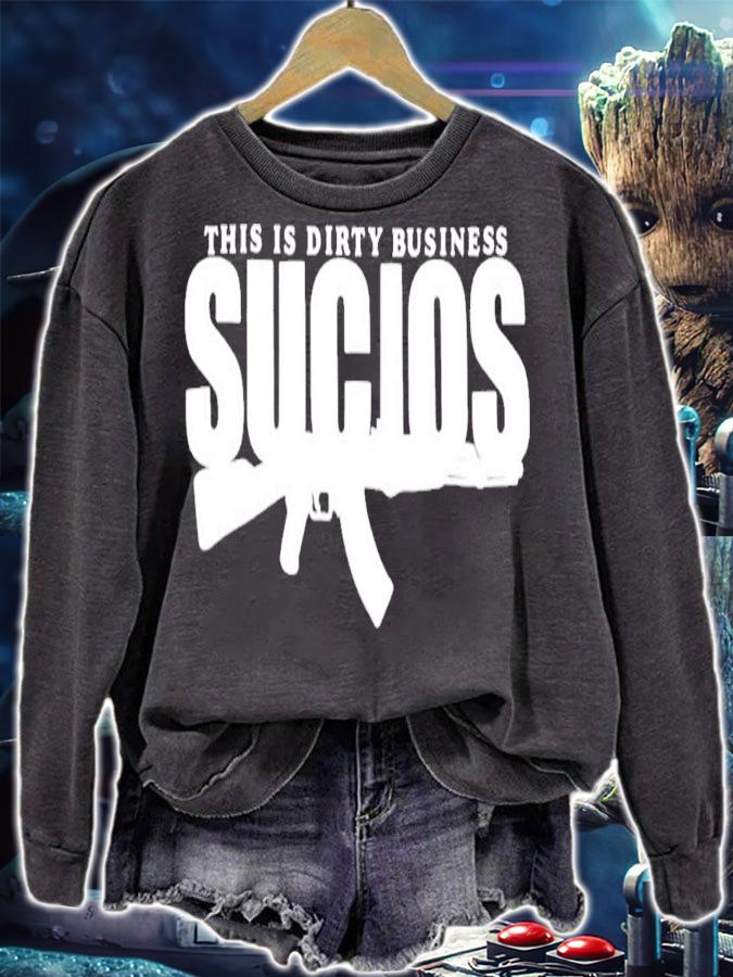AK47 This is birty business sucios shirt