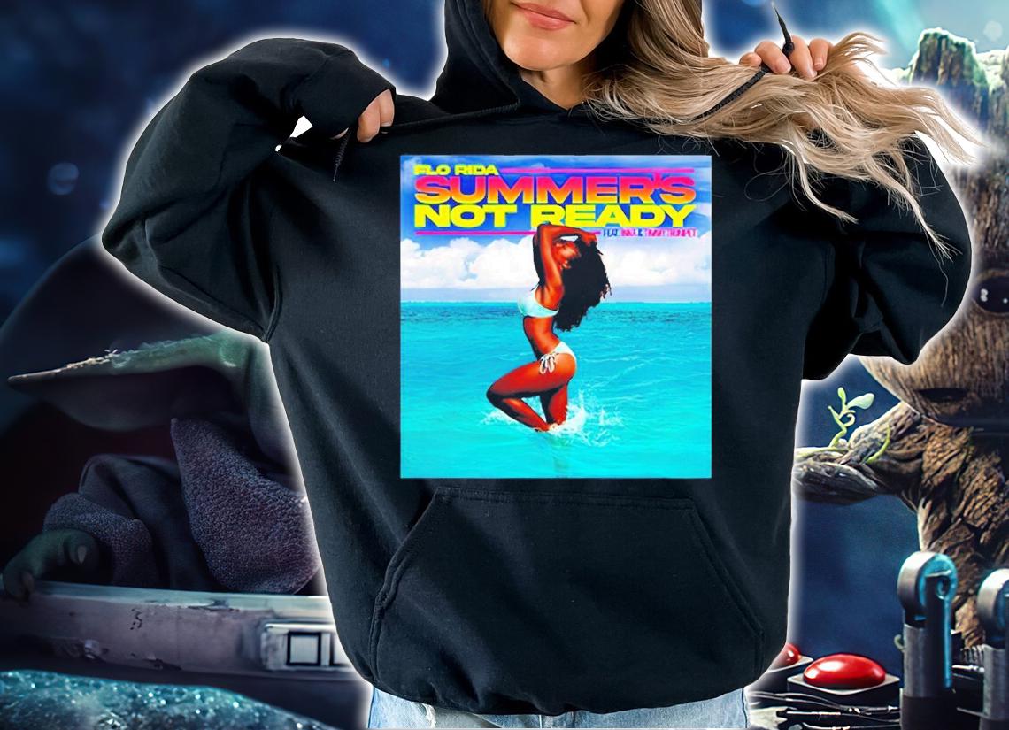 Flo Rida Summers Not Ready t-shirt