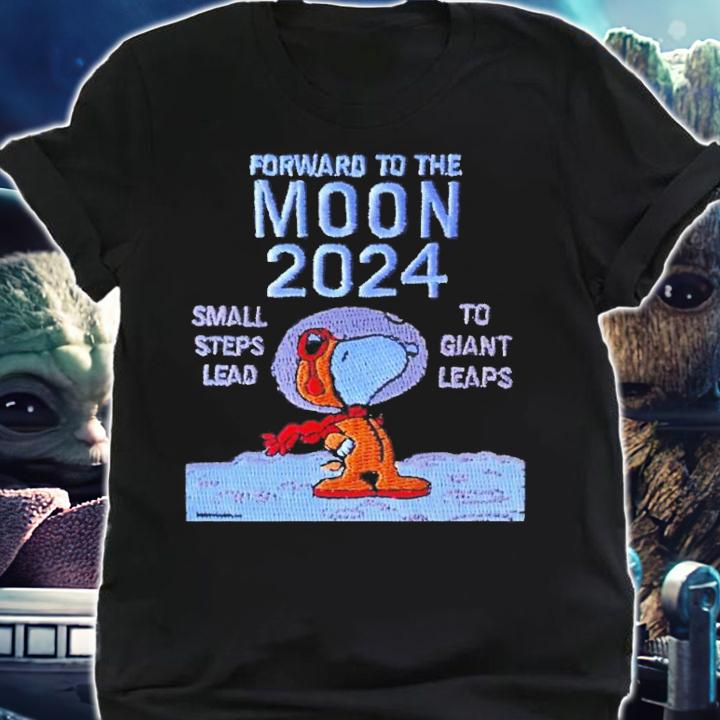 Forward to the moon 2024 Snoopy shirt shirt