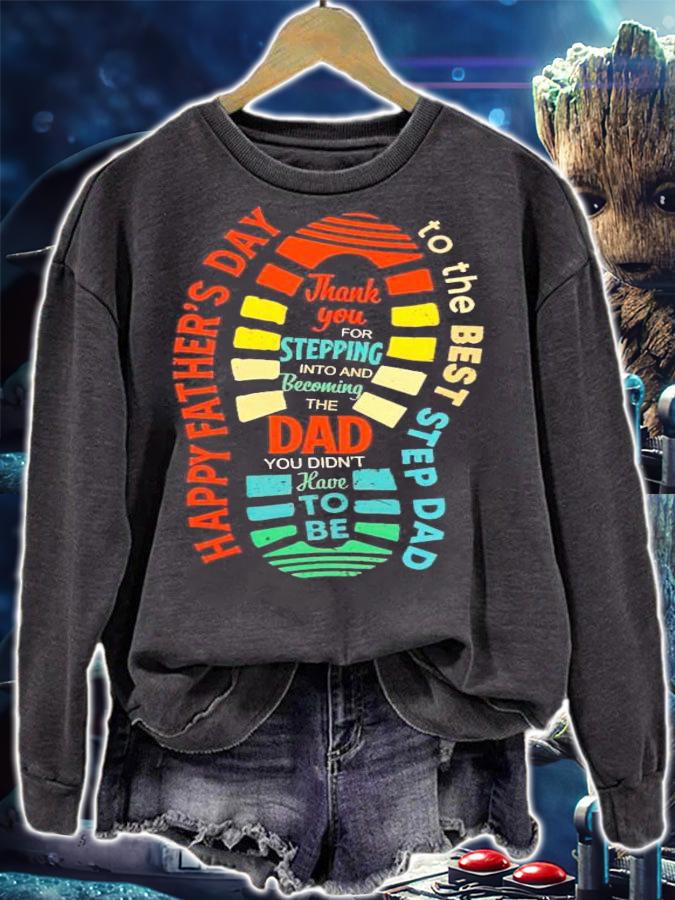 Happy father's day to the best step dad shirt sweatshirt