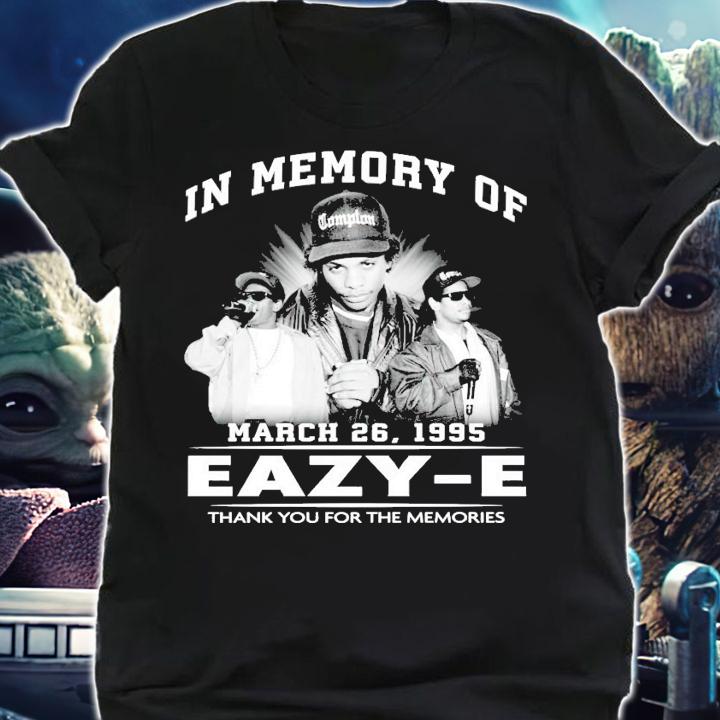 In memory of Eazy-E thank you for the memories shirt