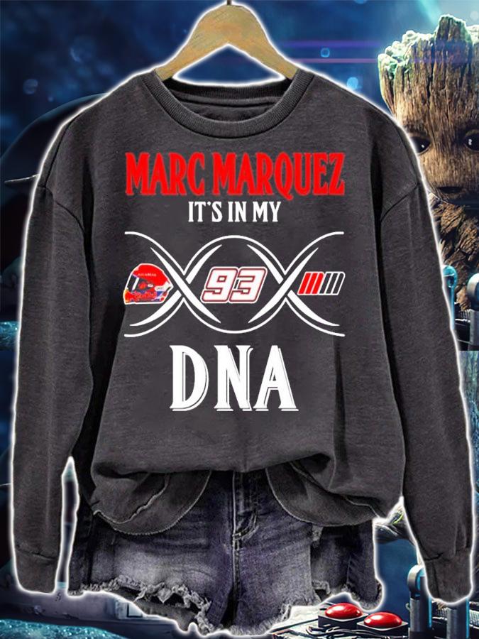 Marc Marquez it's in my DNA shirt