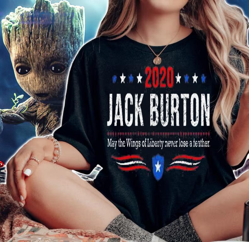 2020 Jack Burton May Wings Liberty Never Lose Feather t-shirt