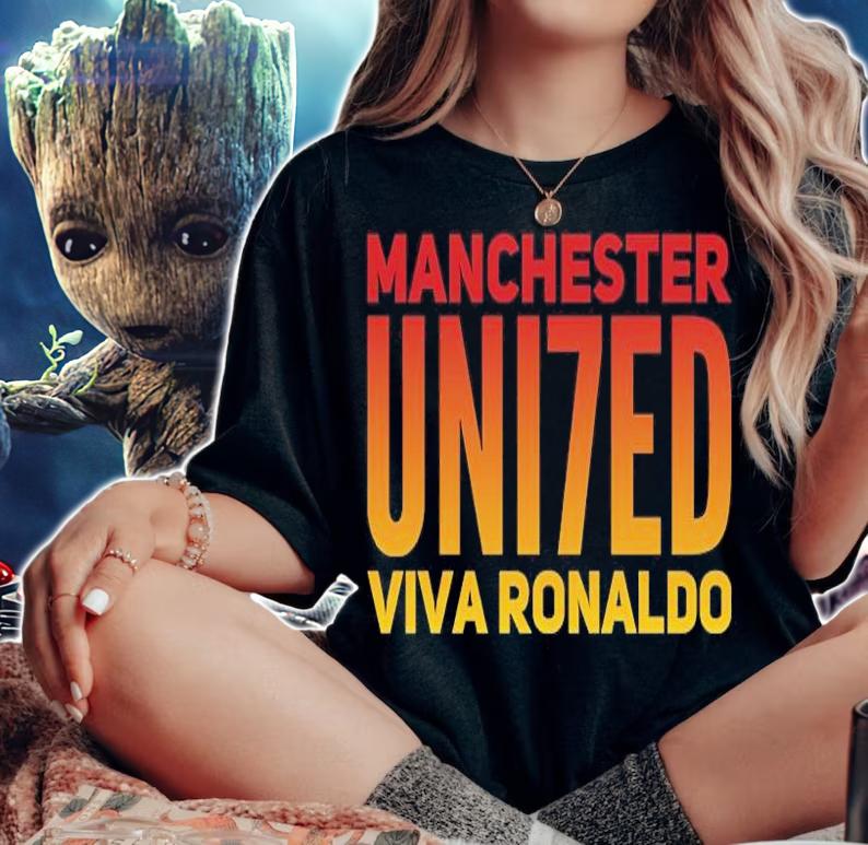 Manchester Uni7ed Viva Ronaldo T-shirts, hoodie and sweatshirt woman shirt
