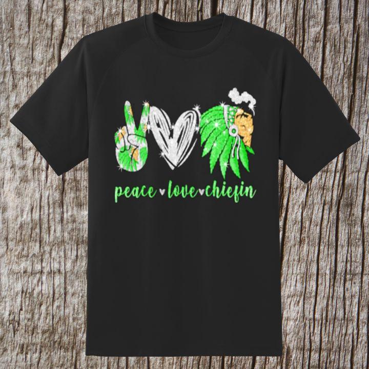 Hot Kansas City Chiefs Peace Love Chiefin Weed T-Shirt