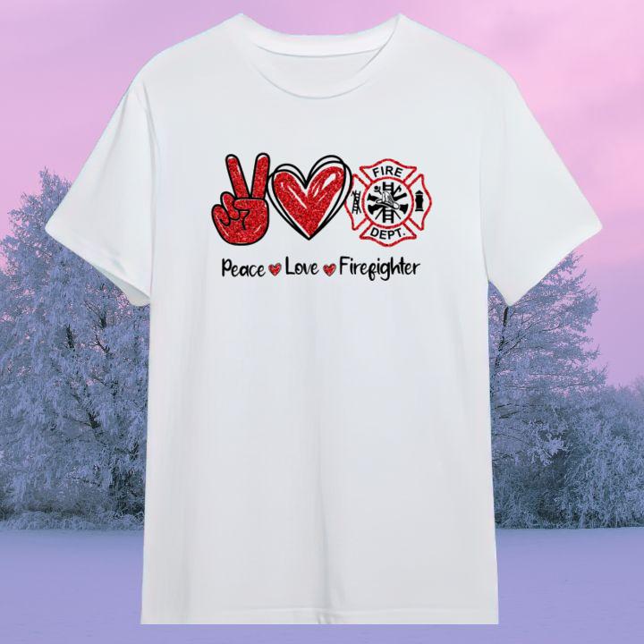 Peace Love Firefighter Fire Department Logo T-Shirt