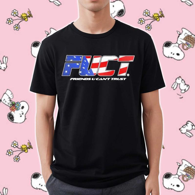 Fuct Friends U Can't Trust American Flag T-Shirt
