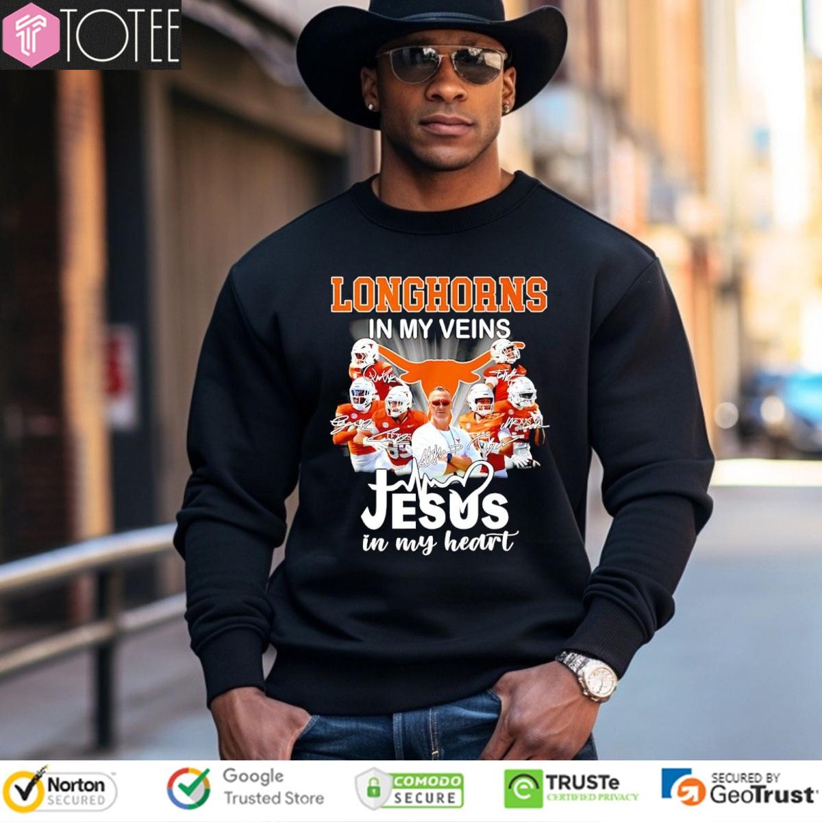 In My Veins Jesus In My Heart Texas Longhorns sweatshirt